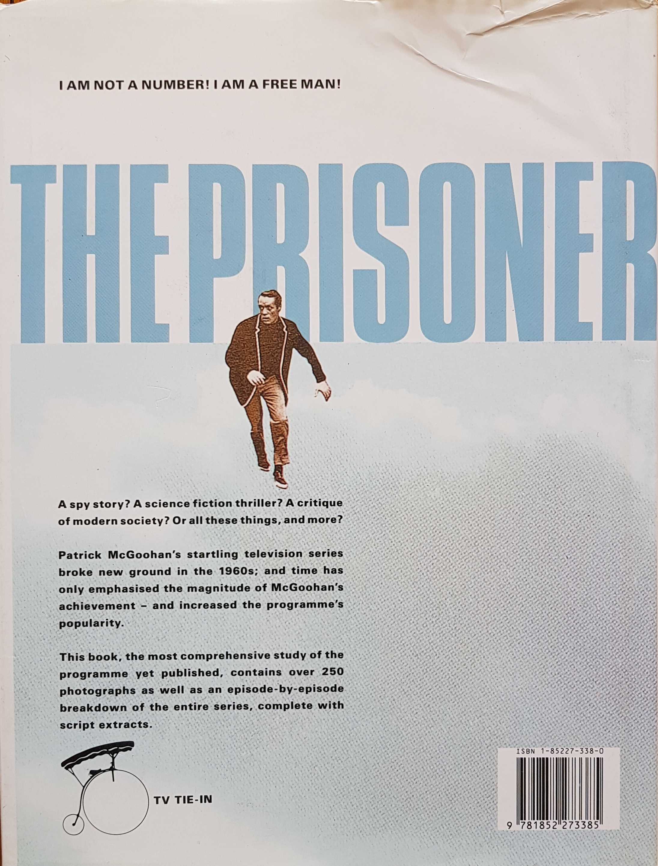 Picture of 1-85227-338-0 The prisoner by artist Alain Carraze / Helene Oswald from ITV, Channel 4 and Channel 5 library